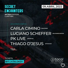 Secret Encounters Curitiba @ After Warng Day no Toca Beats