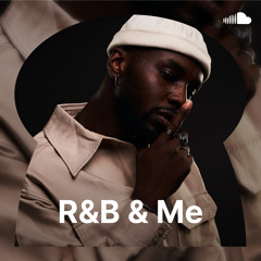 R&B & Me
