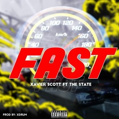 Xavier Scott - Fast (ft_The_State__Prod by XDrum).mp3
