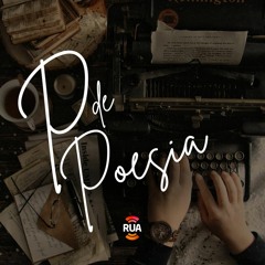 P De Poesia - 18Jan24 - Estás Sentado Na Penumbra