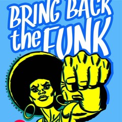 Bring Back The Funk Vol. 1