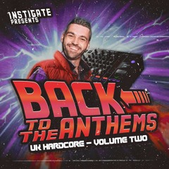 DJ Instigate - Back To The Anthems 2