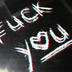 Fuck you (out on spotify)
