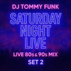 Live 80s & 90s DJ Mix | Saturday Night Live 2025 Set 2