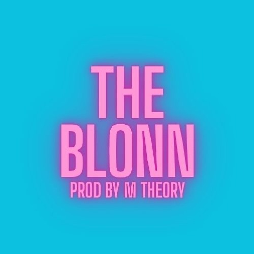 The Blonn x M Theory