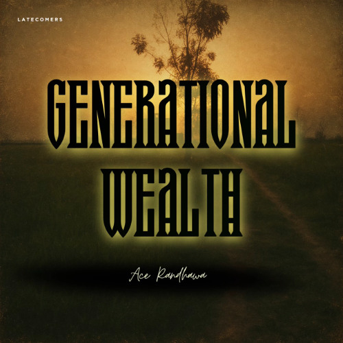 Generational Wealth