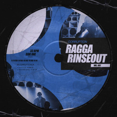 Ragga Rinseout Vol. 1