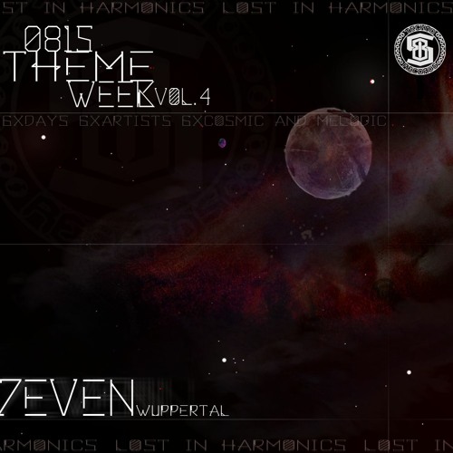 7EVEN @ 0815THEMEWEEK LOST IN HARMONICS