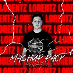 LORENTZ MASHUP PACK [VOLUME 1]