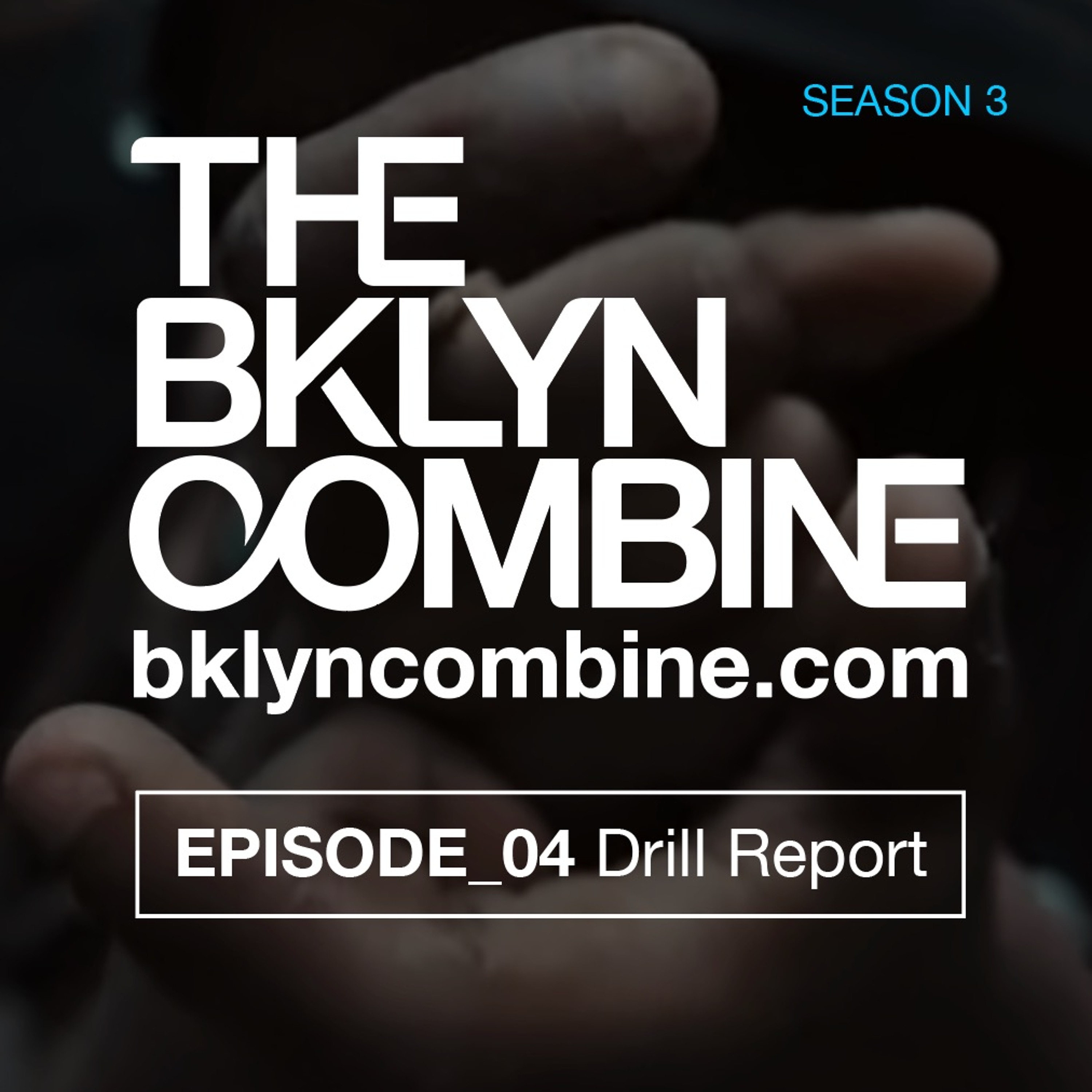 Bklyn Combine Podcast