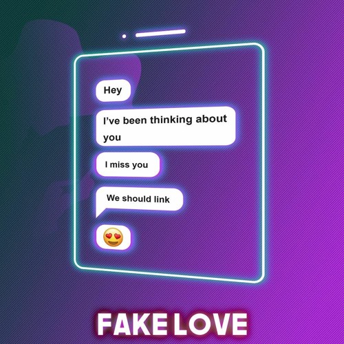 Fake Love By 216 Angel