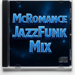 McRomance JazzFunk Mix