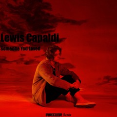 Lewis Capaldi - Someone You Loved (Mrozer Extended Remix)