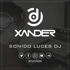 MIX AXE  MÚSICA BRASILERA BAILABLE - DJ XANDER
