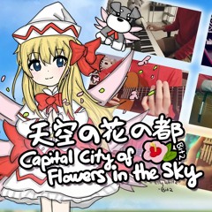 【Touhou PCB】 Capital City of Flowers in the Sky ✿ Lily's Theme「天空の花の都」Bit2 Cover