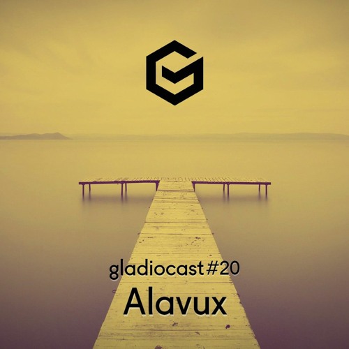 Gladiocast #20 - Alavux