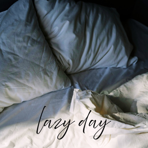 lazy day