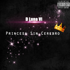 Princesa Sin Cerebro