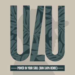 Robin M - Power In Your Soul (Bun Xapa Remix)