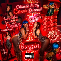 Chinese Kitty (feat. Connie Diiamond) - BUGGIN