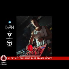 NAX / Set #211 exclusivo para Trance México