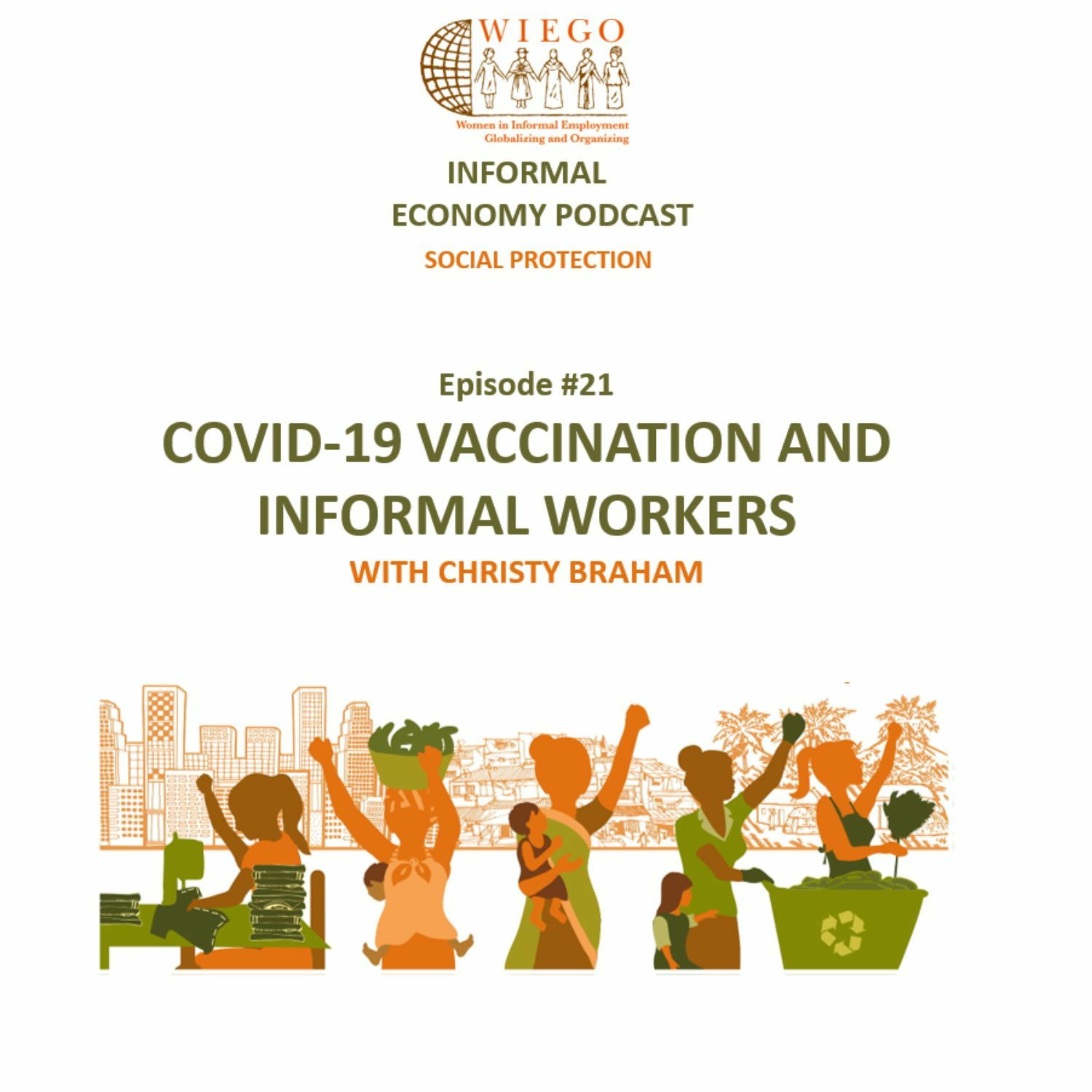 Informal Economy Podcast: Social Protection