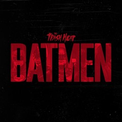 Episode 26: Batmen