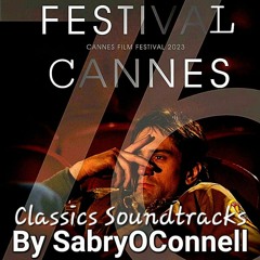 Classics Soundtracks By SabryOConnell Fif 2023
