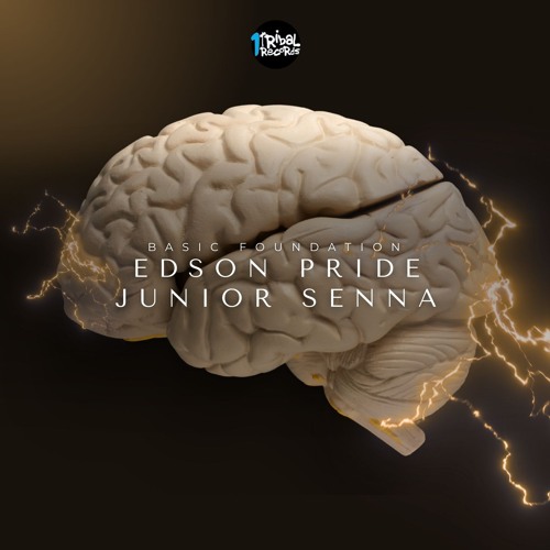 Edson Pride & Junior Senna - Basic Foundation (Original Mix)