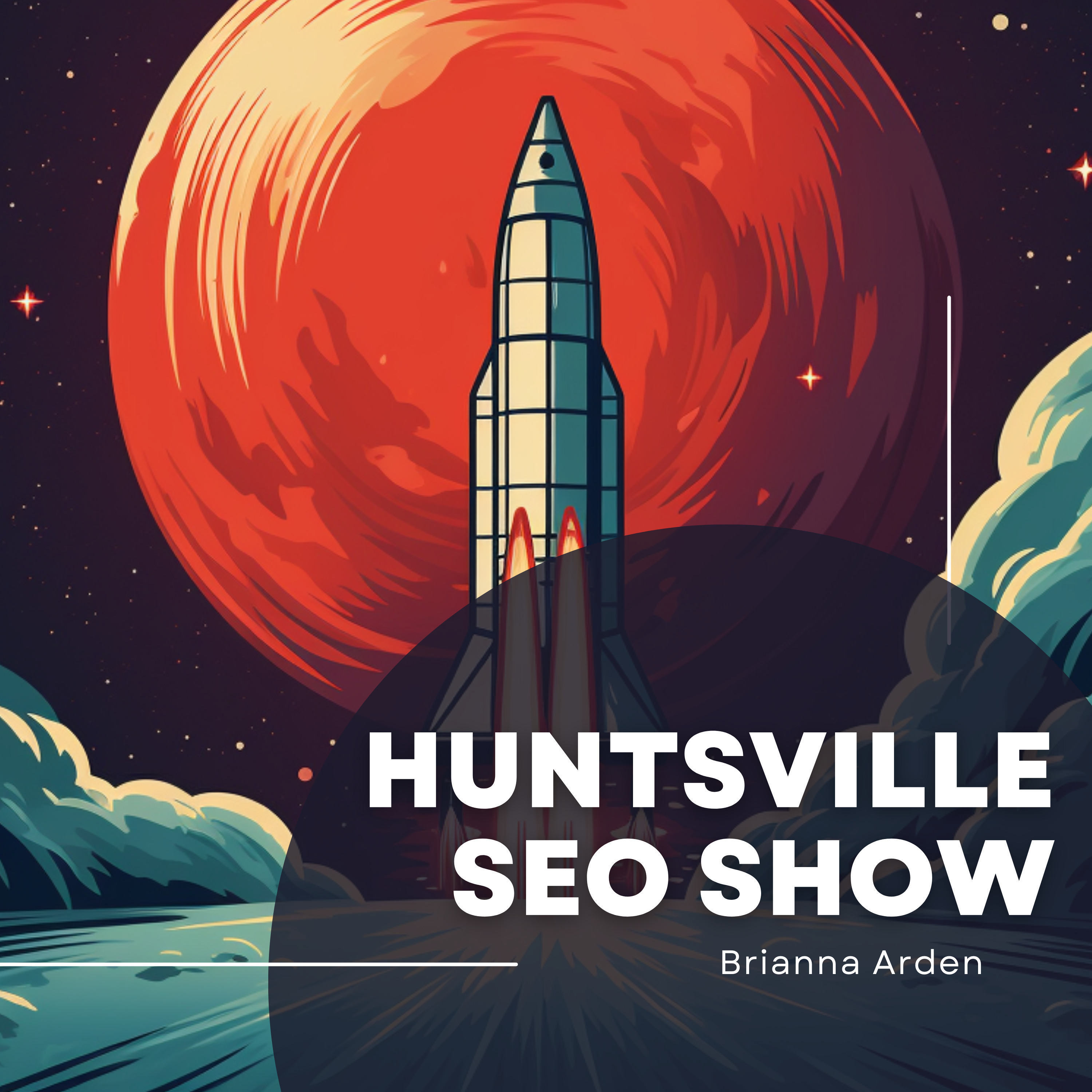 Huntsville SEO Show