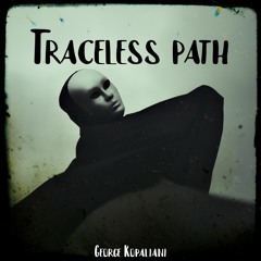 Traceless Path