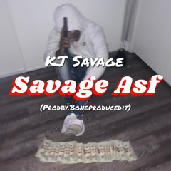 Savage Asf (ProdBy.Boneproducedit) {official video out now}