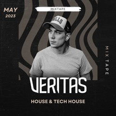 Veritas - MIXTAPE - MAY 2023