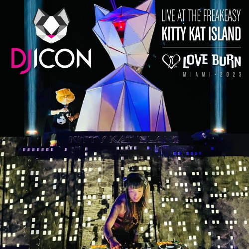 DJ ICON Live At Kitty Kat Island - Love Burn Miami 2023