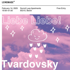 TVARDOVSKY @ Lemonade Bar, Montenegro - 14-02-2025 (DJ-SET)