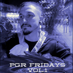PGR Friday’s Selections (Vol.1)