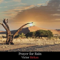 Prayer For Rain - Improvised Piano Piece