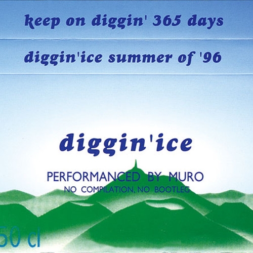 b*a様 diggin’ ice 96/MURO Stream DJ Muro diggin'ice (summer of'96) by julian miguel posadas
