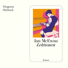 Ian McEwan, Lektionen. Diogenes Hörbuch 978-3-257-69461-1