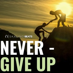 Never Give up