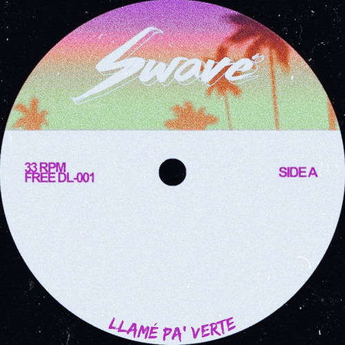 Stream Swavé - Llamé Pa' Verte Edit [FREE DL 001] by Swavé | Listen online  for free on SoundCloud
