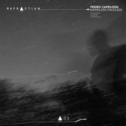 Premiere: Pedro Capelossi - Secret Encounters [REFRACTION RECORDS]
