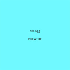 Breathe