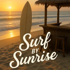 Surf By Sunrise