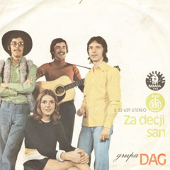 Grupa Dag - "Za Dečji San"
