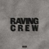 Jessee - Raving Crew