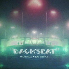 Backseat - Marshall x Rap Demon.mp3