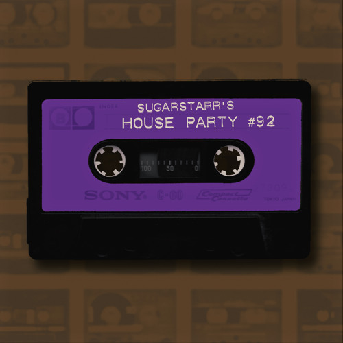 Sugarstarr's House Party #92