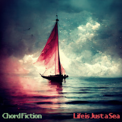 Life Is Just a Sea (Extended)