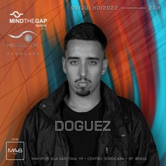 Doguez - Melodic Eye Showcase @ MAVS Pub - Sorocaba, SP